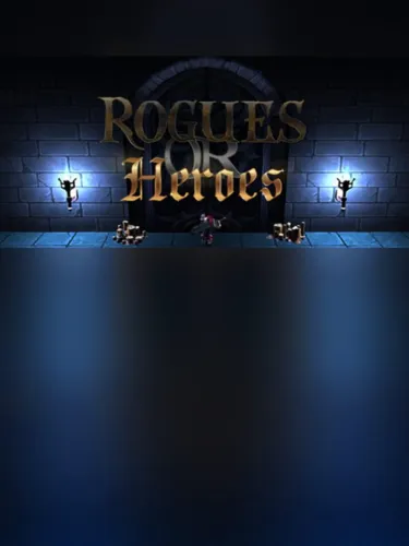 Portada de Rogues or Heroes