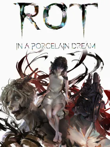Portada de Rot in a Porcelain Dream
