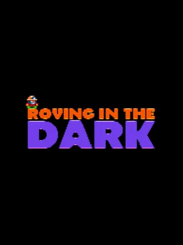 Portada de Roving in the Dark