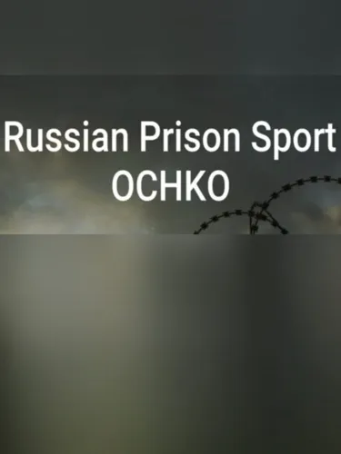 Portada de Russian Prison Sport: Ochko