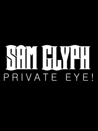 Portada de Sam Glyph: Private Eye!
