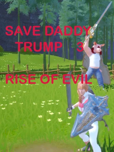 Portada de Save Daddy Trump 3: Rise of Evil