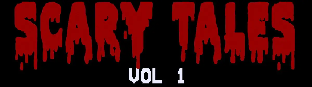Scary Tales Vol. 1
