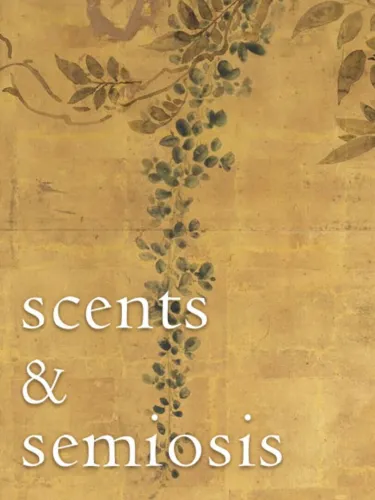 Portada de Scents & Semiosis