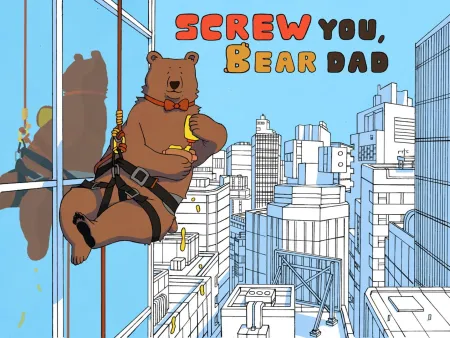Portada de Screw You, Bear Dad
