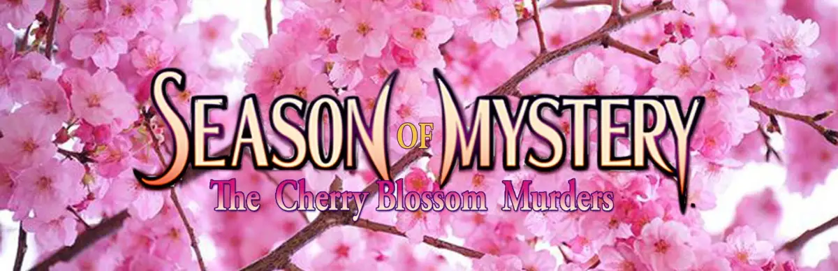 Season of Mystery: The Cherry Blossom Murders