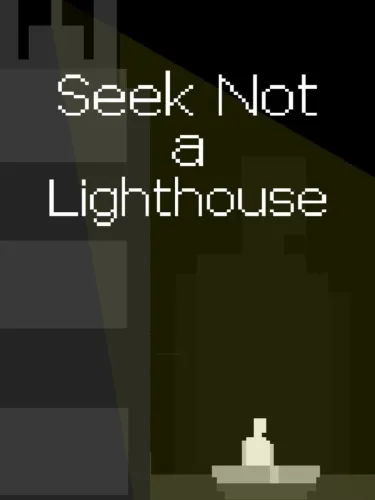 Portada de Seek Not a Lighthouse