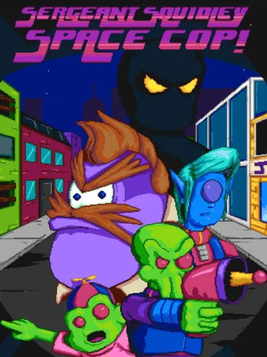 Portada de Sergeant Squidley: Space Cop!