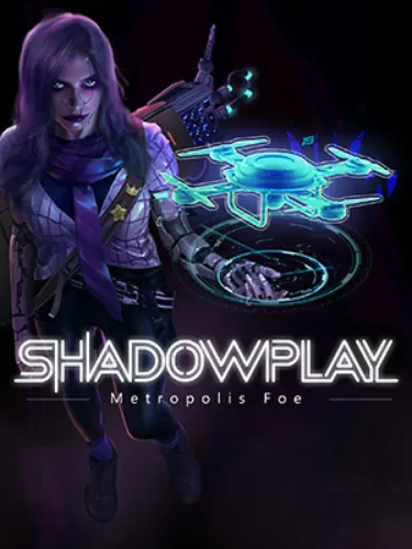 Portada de Shadowplay: Metropolis Foe