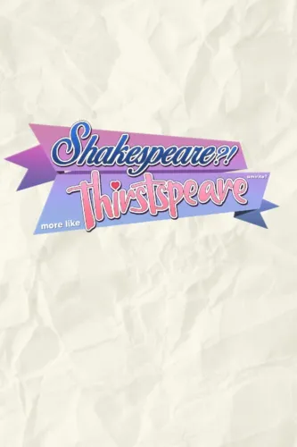 Portada de Shakespeare? More like Thirstspeare, amirite?