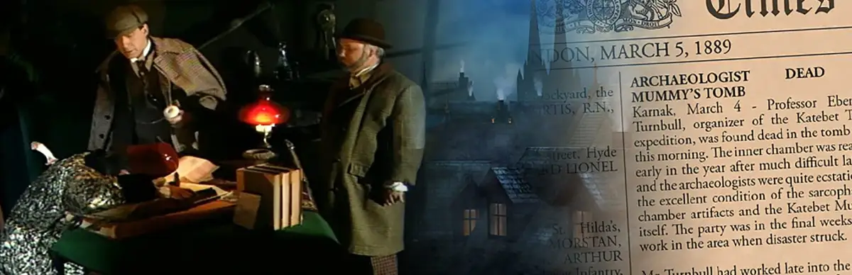 Sherlock Holmes Consulting Detective: The Case of the Mummy’s Curse