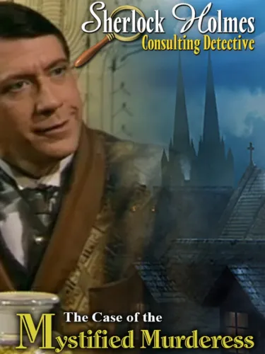 Portada de Sherlock Holmes Consulting Detective: The Case of the Mystified Murderess