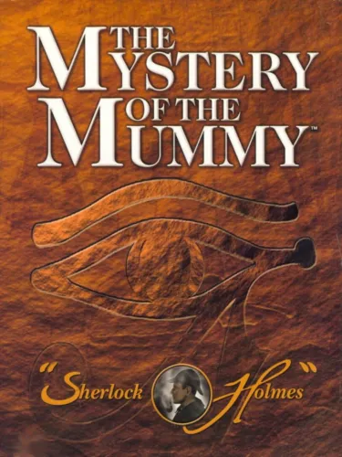 Portada oficial del videojuego Sherlock Holmes: The Mystery of the Mummy