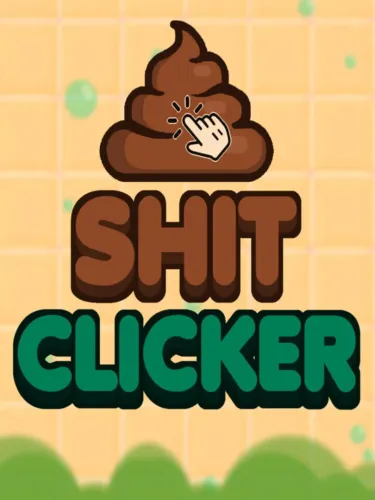 Portada de Shit Clicker