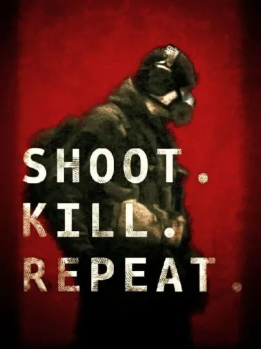 Portada de Shoot. Kill. Repeat