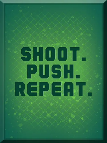 Portada de Shoot. Push. Repeat.