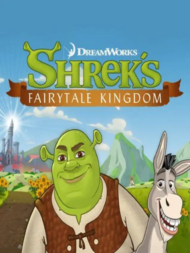 Shrek’s Fairytale Kingdom
