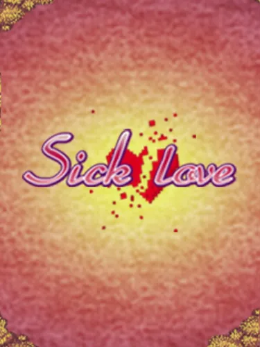 Portada de Sick Love – An RPG Maker Novel