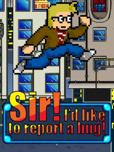 Portada de Sir! I’d Like to Report a Bug!