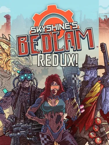 Portada de Skyshine’s Bedlam Redux!