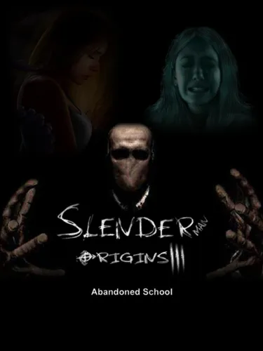 Portada de Slender Man Origins 3: Abandoned School