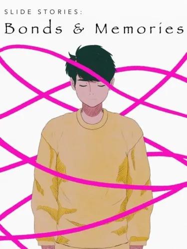 Portada de Slide Stories: Bonds & Memories