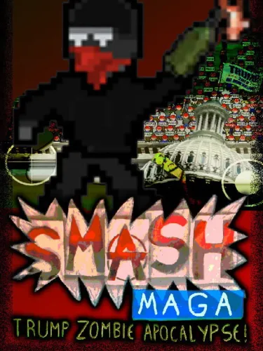 Portada de Smash MAGA! Trump Zombie Apocalypse