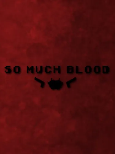 Portada de So Much Blood