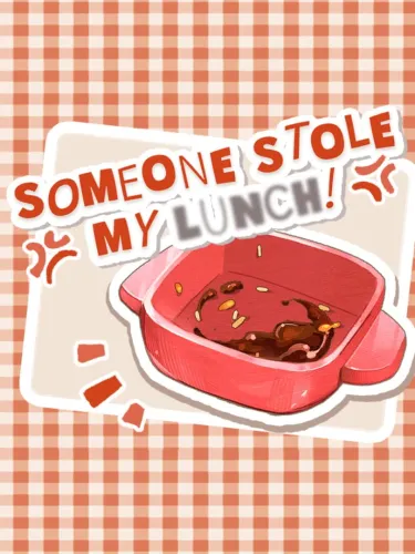 Portada de Someone Stole My Lunch!