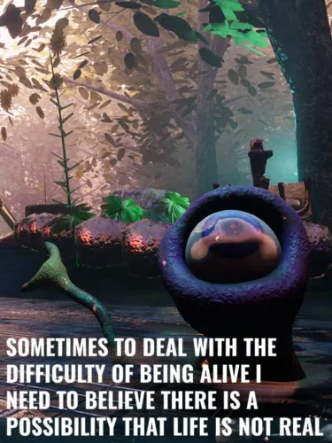 Portada de Sometimes to Deal With the Difficulty of Being Alive I Need to Believe There Is a Possibility That Life Is Not Real
