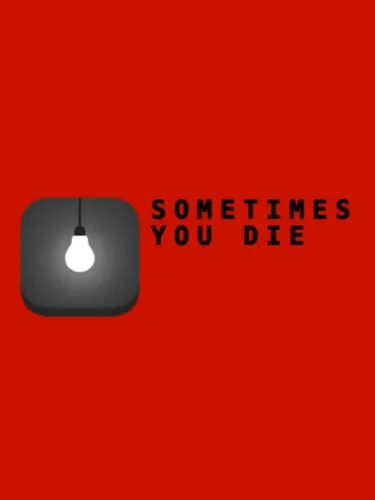Portada de Sometimes You Die
