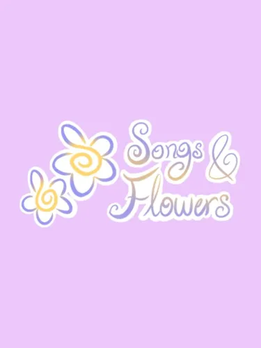 Portada de Songs and Flowers