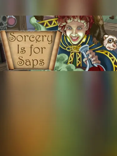 Portada de Sorcery Is for Saps