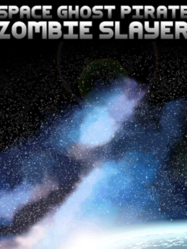 Portada de Space Ghost Pirate Zombie Slayer