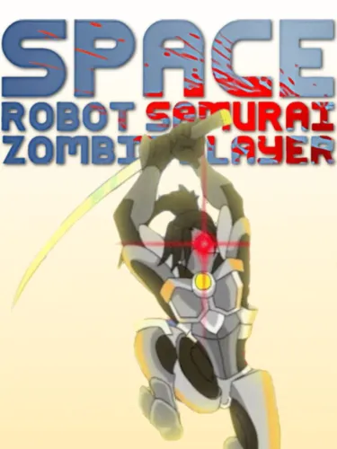 Portada de Space Robot Samurai Zombie Slayer