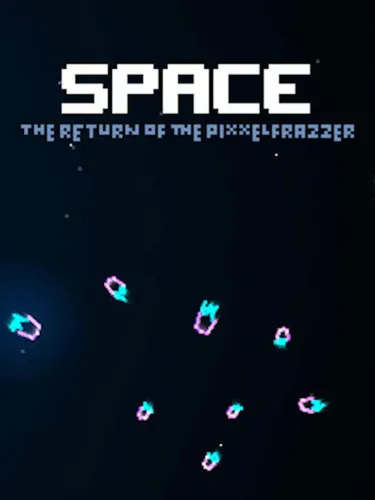Portada de Space – The Return Of The Pixxelfrazzer