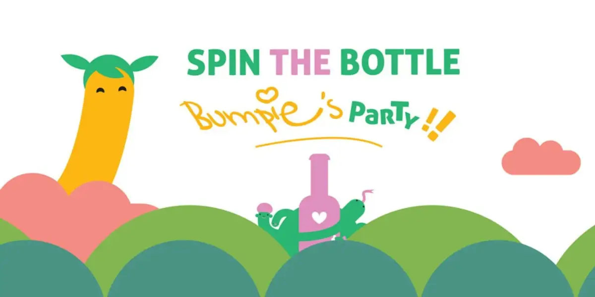 Spin the Bottle: Bumpie’s Party