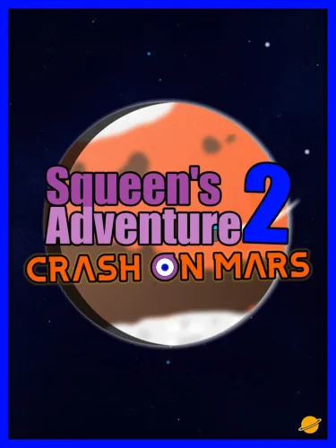 Portada de Squeen’s Adventure 2: Crash on Mars