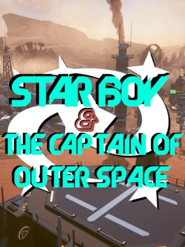 Portada de Star Boy and The Captain of Outer Space