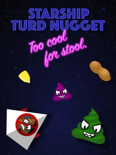 Portada de Starship Turd Nugget: Too Cool For Stool