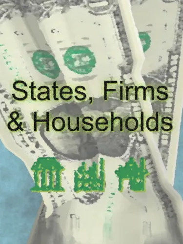 Portada de States, Firms, and Households