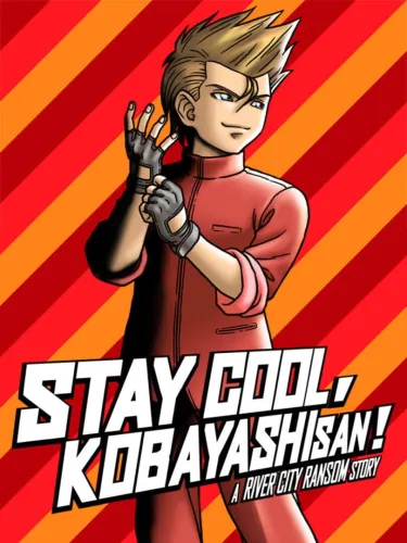Portada de Stay Cool, Kobayashi-san!: A River City Ransom Story