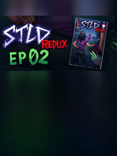 Portada de STLD Redux: Episode 02