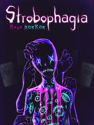 Portada de Strobophagia: Rave Horror