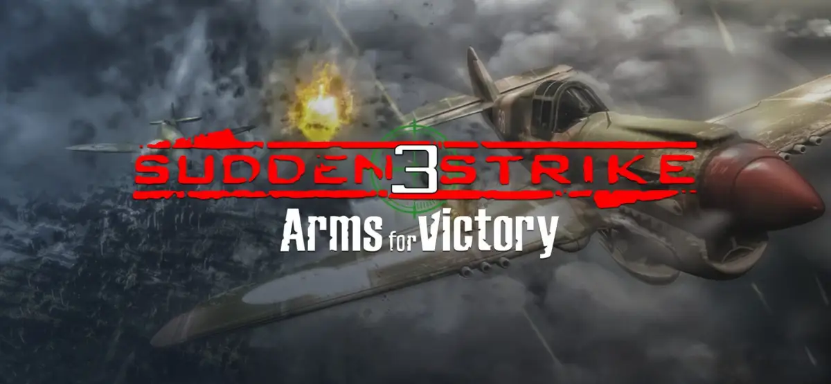 Sudden Strike 3: Arms for Victory