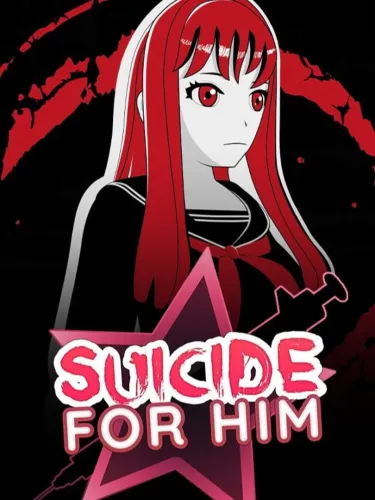 Portada de Suicide For Him