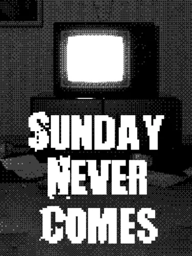 Portada oficial del videojuego Sunday Never Comes