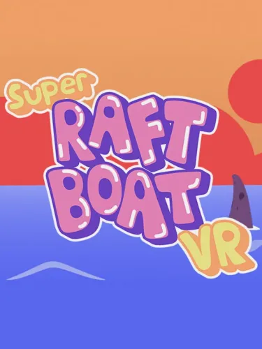 Portada de Super Raft Boat VR