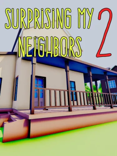 Portada de Surprising My Neighbors 2
