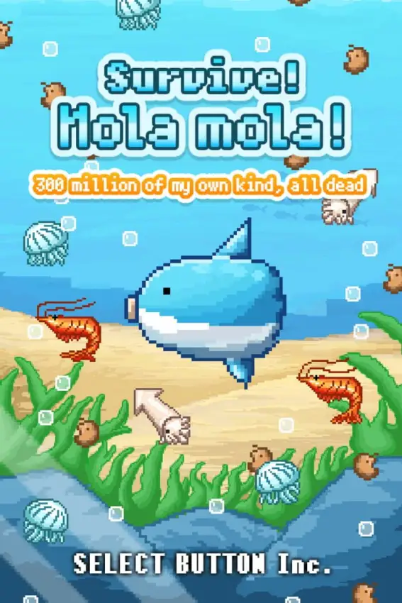 Survive! Mola mola!